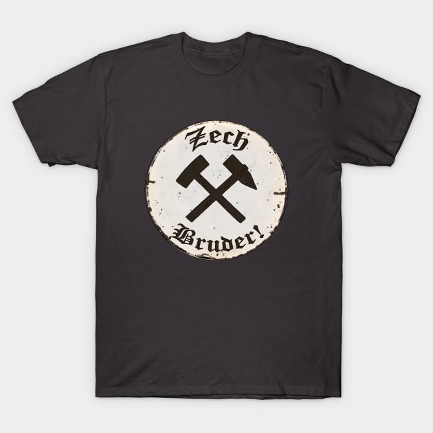 Zech Bruder! T-Shirt by Againstallodds68